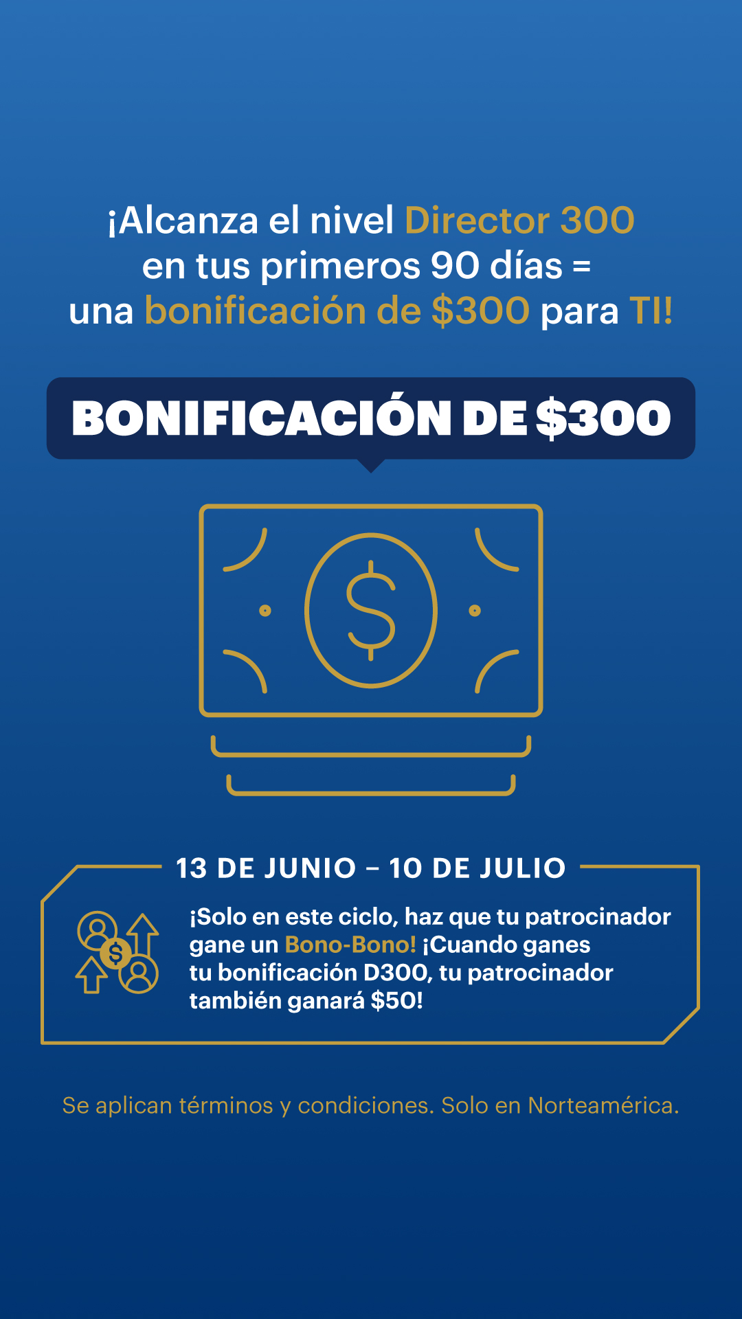 US_ES_NA Co-sponsor Bonus_Earn D300_1080x1920-1